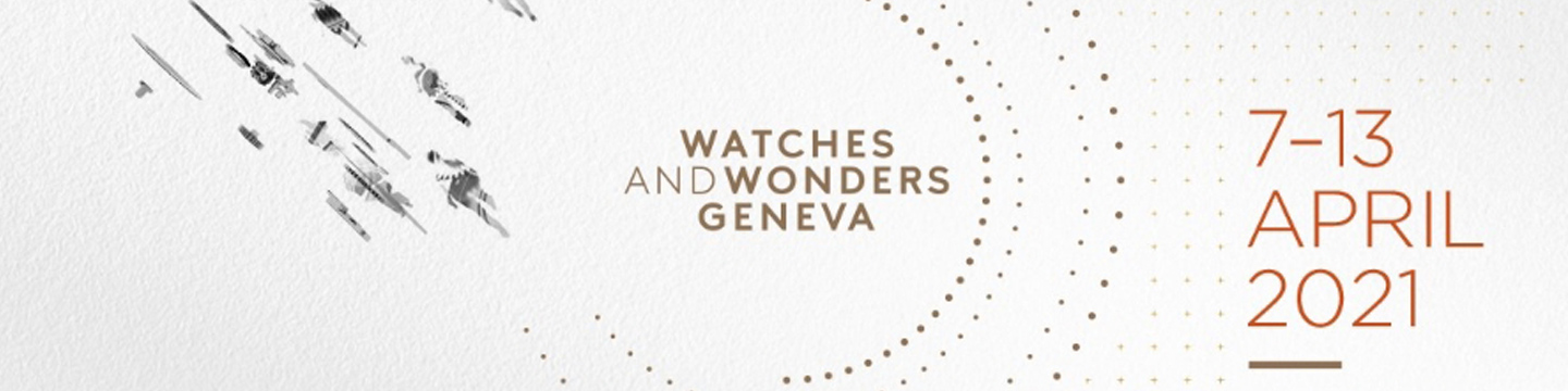 WATCHES & WONDERS 2021レポート